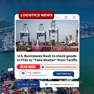 US BUSINESSED RUSH TO STORE GOODS IN FTZS, BONDED WAREHOUSES TO TEMPORARILY ESCAPE FROM TARIFFS